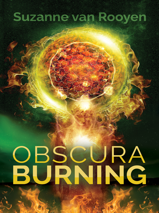 Title details for Obscura Burning by Suzanne van Rooyen - Available